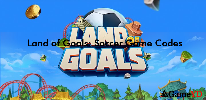 Land of Goals Football Games Codes 2025 (By LaLiga Entertainment)