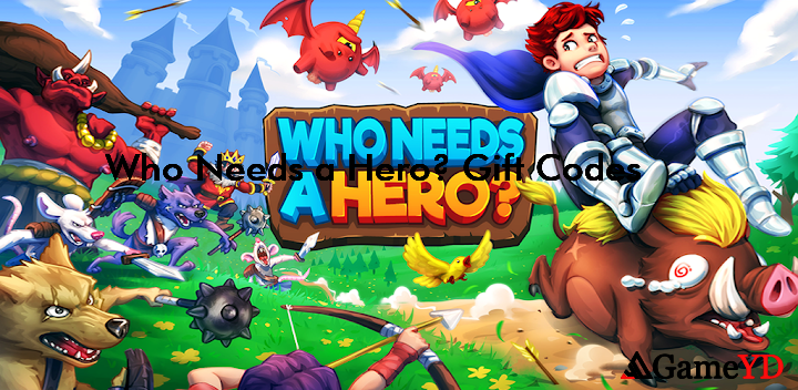 Who Needs a Hero Adventure Codes 2025 (By Baby Stone Studios)