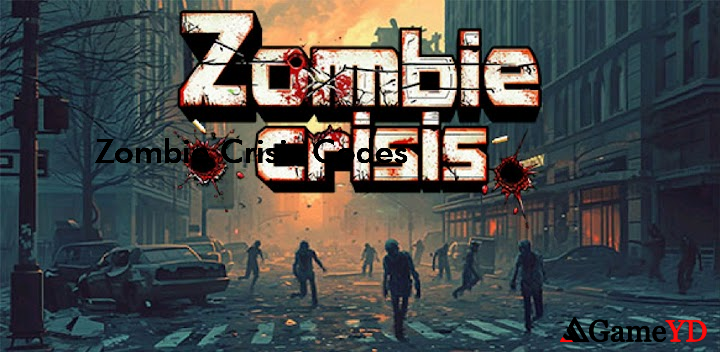 Zombie Crisis Codes 2025 (By Para-Pix Game Studio)