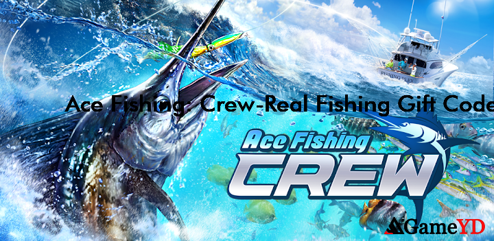 Ace Fishing CrewReal Fishing Promo Codes 2025 (By Com2uS)