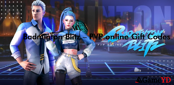 Badminton Blitz PVP online Gift Codes 2025 (By 707 INTERACTIVE: Fun Epic Casual Games)