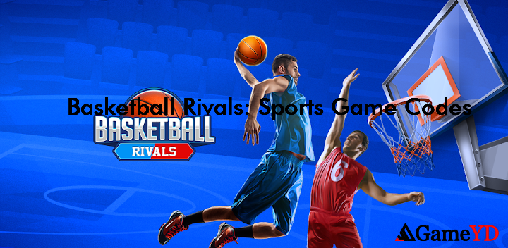 Basketball Rivals Sports Game Redeem Codes 2025 (By Green Horse Games)