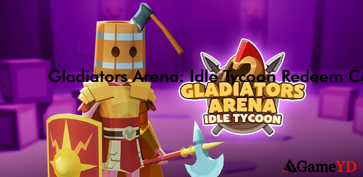 Gladiators Arena Idle Tycoon Codes 2025 (By Lion Studios Plus)