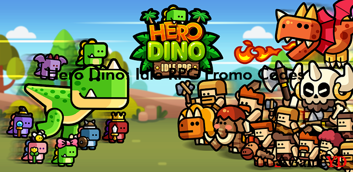 Hero Dino Idle RPG Codes 2025 (By NLABSOFT Co., Ltd.)