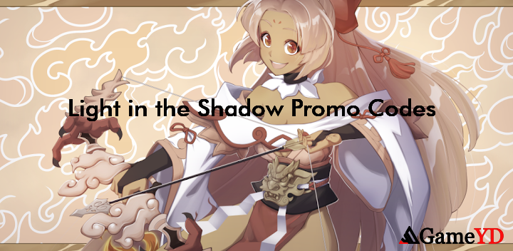 Light in the Shadow Promo Codes 2025 (By Evil Zeppelin)