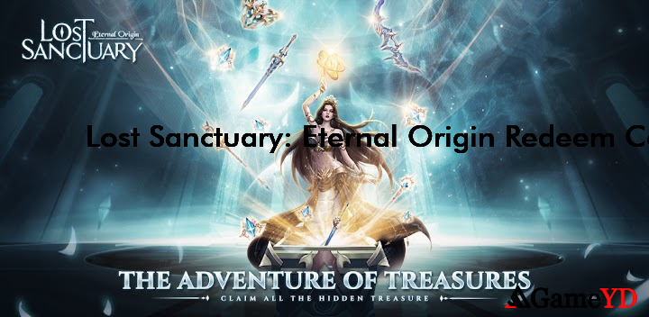 Lost Sanctuary Eternal Origin Codes 2025 (By EYOUGAME(USS))