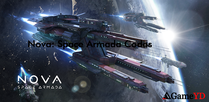 Nova Space Armada Codes 2025 (By STONE3 PTE. LTD.)