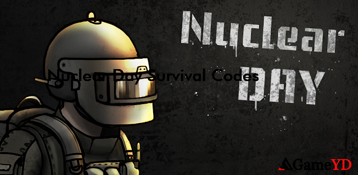 Nuclear Day Survival Redeem Codes 2025 (By Go Dreams)