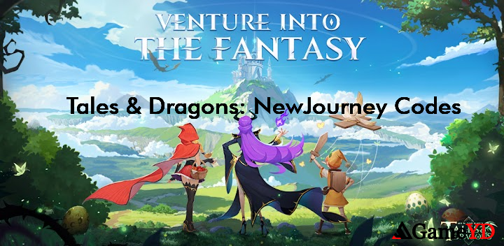 Tales Dragons NewJourney Gift Codes 2025 (By UPJOYJOY)