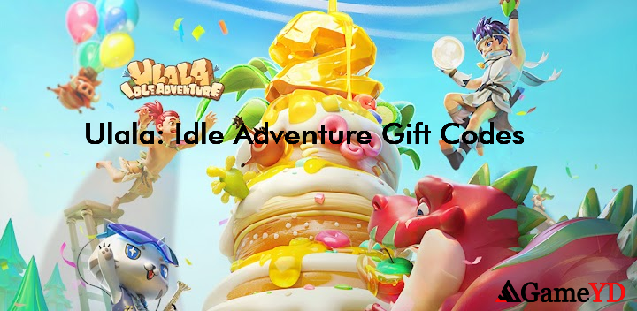 Ulala Idle Adventure Promo Codes 2025 (By X.D. Global)