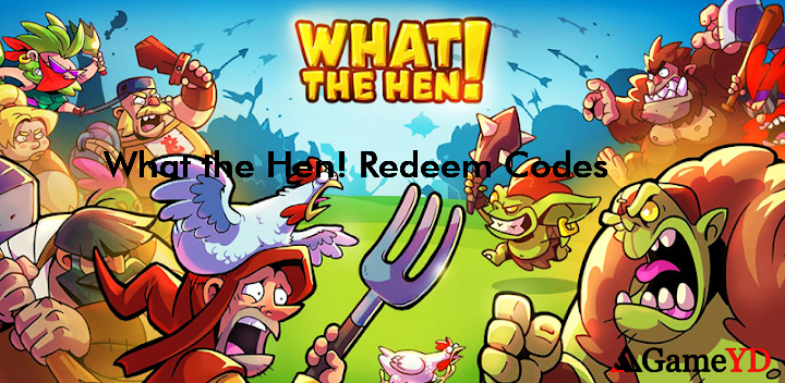 What the Hen Codes 2025 (By BoomBit Games)
