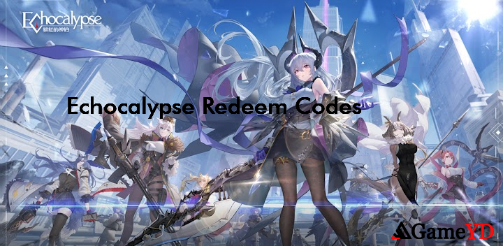 Echocalypse Codes 2025 (By Yoozoo (Singapore) Pte. Ltd)