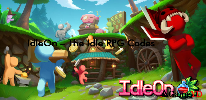 IdleOn The Idle RPG Codes 2025 (By LavaFlame2)