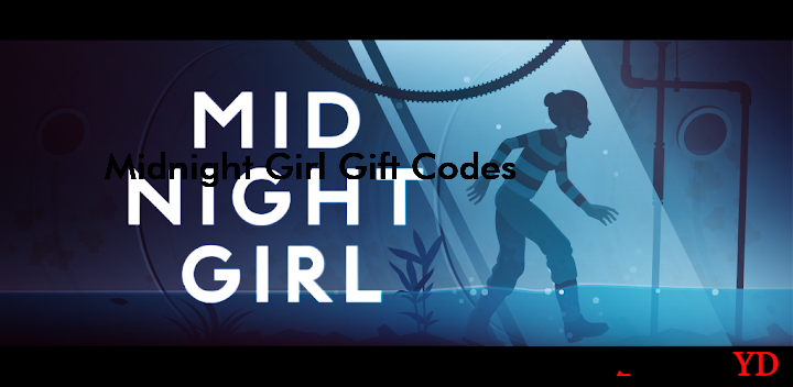 Midnight Girl Gift Codes 2025 (By Italic DK)