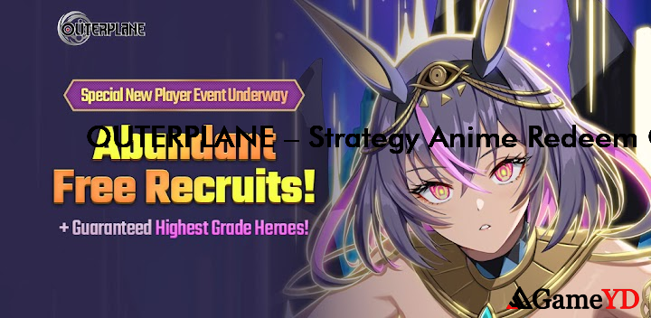 OUTERPLANE Strategy Anime Codes 2025 (By Smilegate Holdings, Inc)