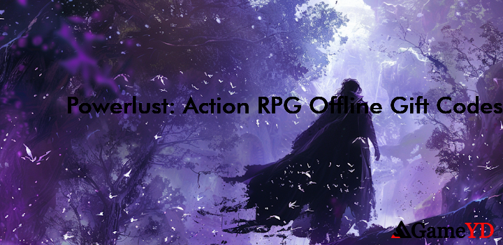 Powerlust Action RPG Offline Codes 2025 (By Bartlomiej Mamzer)