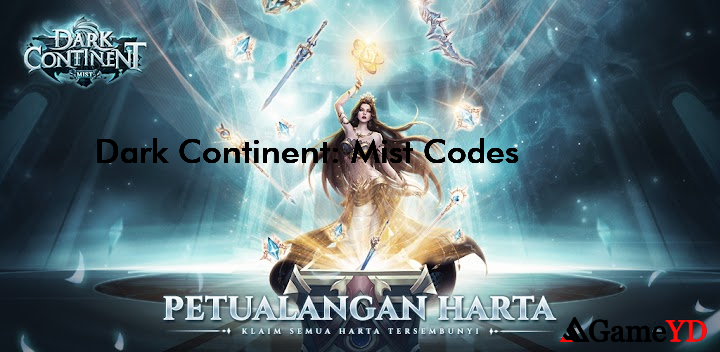 Dark Continent Mist Codes 2025 (By EYOUGAME(US))