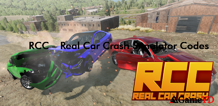 RCC Real Car Crash Simulator Promo Codes 2025 (By CrashTime)
