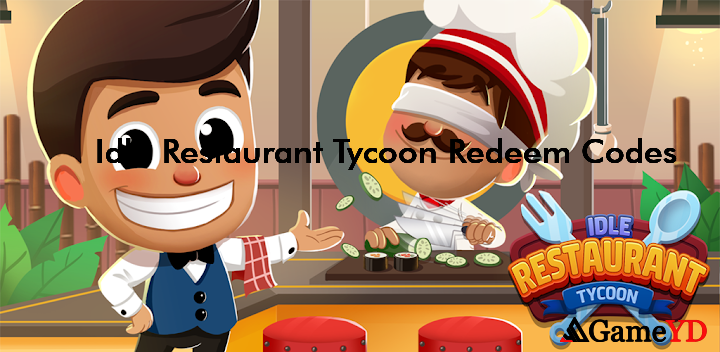 Idle Restaurant Tycoon Codes 2025 (By Kolibri Games)