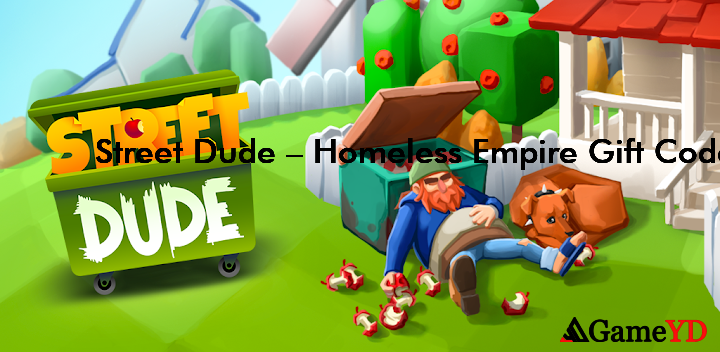 Street Dude Homeless Empire Gift Codes 2025 (By SayGames Ltd)