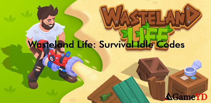 Wasteland Life Survival Idle Codes 2025 (By SayGames Ltd)