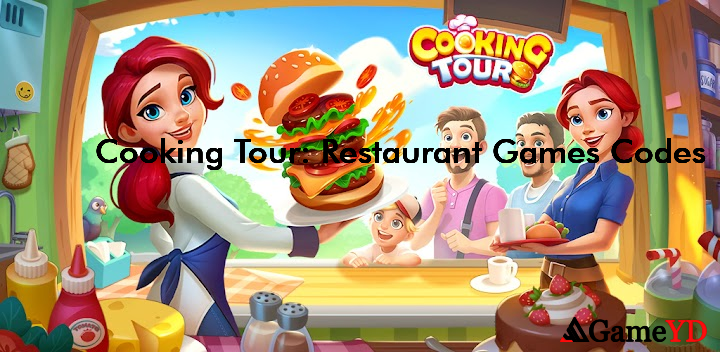 Cooking Tour Restaurant Games Redeem Codes 2025 (By Ghost Studio Company)