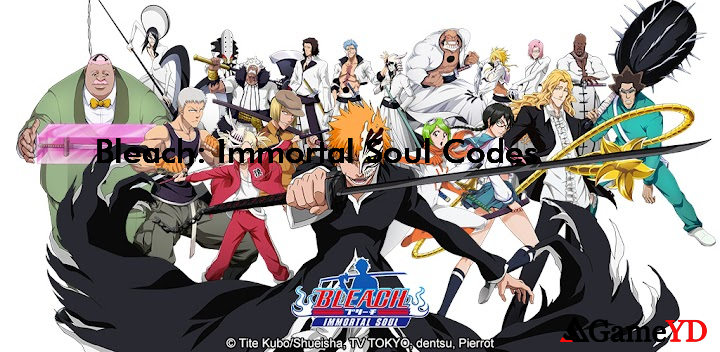 Bleach Immortal Soul Codes 2025 (By NATASKY GAMES LIMITED)
