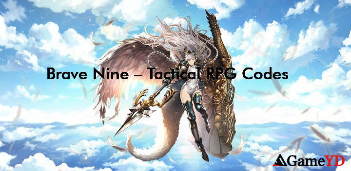Brave Nine Tactical RPG Codes 2025 (By NEOWIZ)