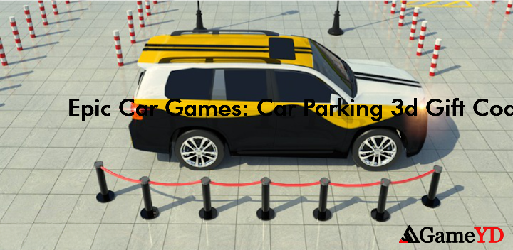 Epic Car Games Car Parking 3d Promo Codes 2025 (By Game Sonics Inc)