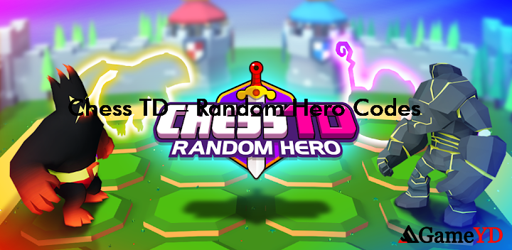 Chess TD Random Hero Codes 2025 (By VGames Studios)