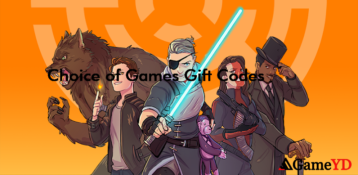 Choice of Games Codes 2025 (By Choice of Games LLC)