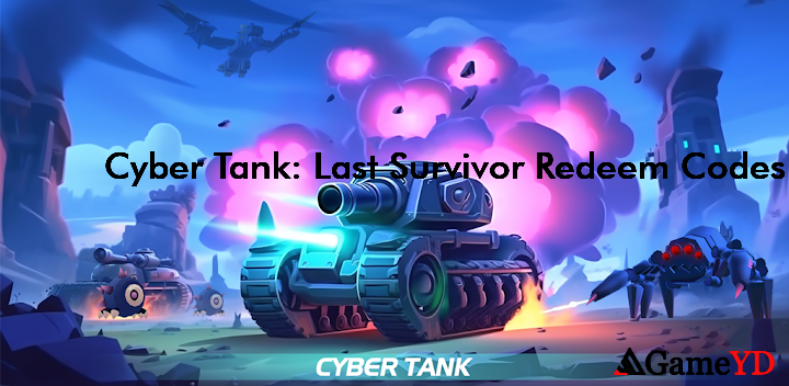 Cyber Tank Last Survivor Promo Codes 2025 (By AniBox)