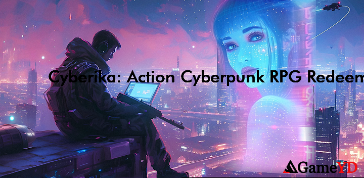 Cyberika Action Cyberpunk RPG Codes 2025 (By Brickworks Games Ltd)