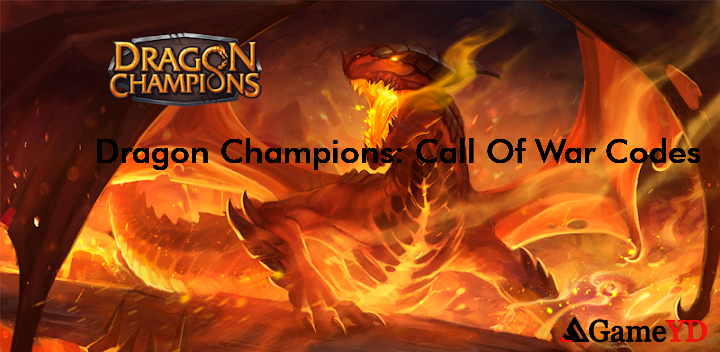 Dragon Champions Call Of War Codes 2025 (By AppQuantum)
