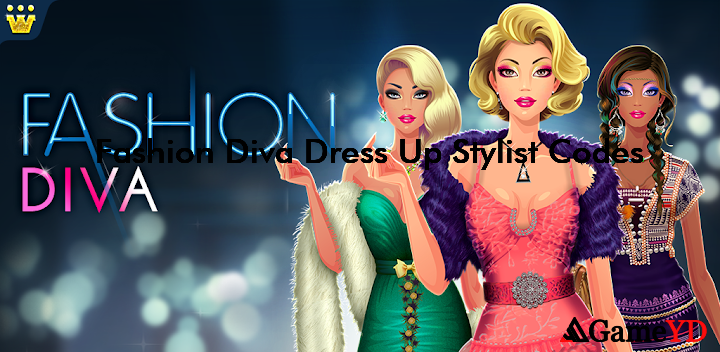 Fashion Diva Dress Up Stylist Gift Codes 2025 (By Games2win.com)