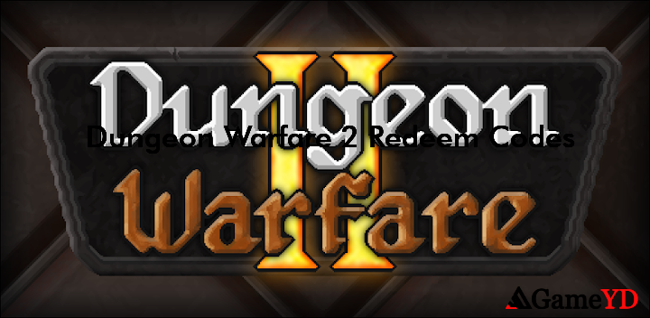 Dungeon Warfare 2 Codes 2025 (By Valsar)