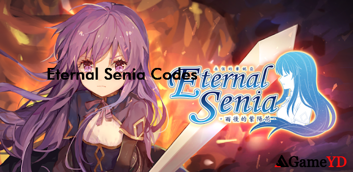 Eternal Senia Codes 2025 (By Sanctum Games Limited)