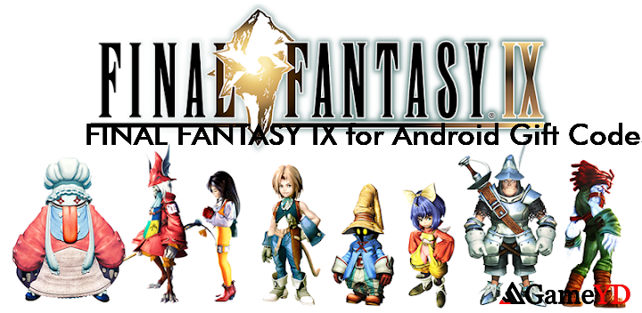 FINAL FANTASY IX for Android Codes 2025 (By SQUARE ENIX Co.,Ltd.)
