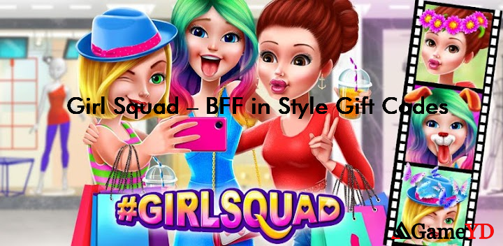 Girl Squad BFF in Style Gift Codes 2025 (By Coco Play By TabTale)
