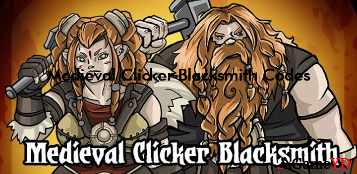 Medieval Clicker Blacksmith Codes 2025 (By Noxfall Studios)