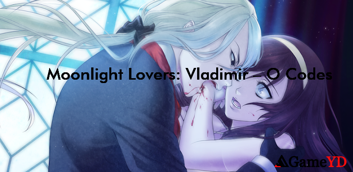 Moonlight Lovers Vladimir O Promo Codes 2025 (By BEEMOOV GAMES)