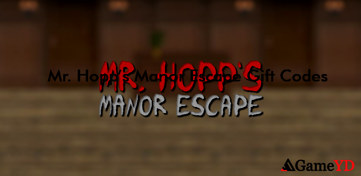 Mr Hopps Manor Escape Gift Codes 2025 (By Moonbit)