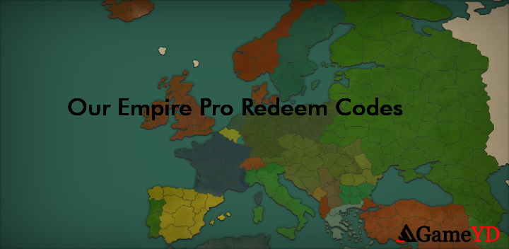 Our Empire Pro Codes 2025 (By SK Games Studio)
