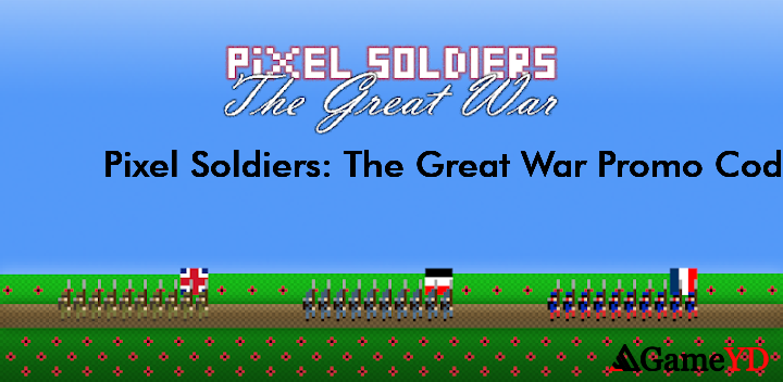 Pixel Soldiers The Great War Codes 2025 (By Jolly Pixel)