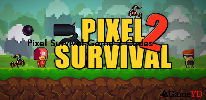 Pixel Survival Game 2 Codes 2025 (By Cowbeans)