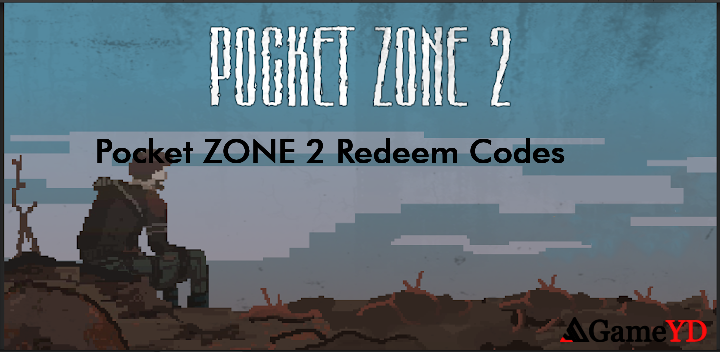 Pocket ZONE 2 Redeem Codes 2025 (By Go Dreams)