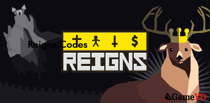 Reigns Codes 2025 (By DevolverDigital)