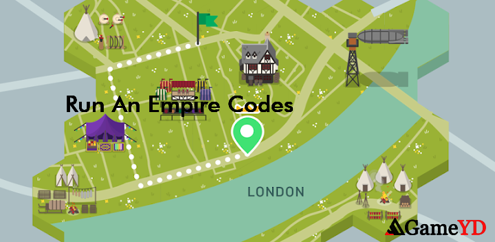 Run An Empire Codes 2025 (By Location games)