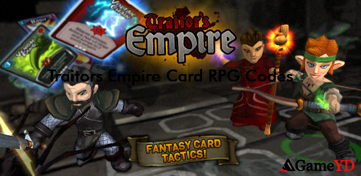Traitors Empire Card RPG Codes 2025 (By Triple Rocket)
