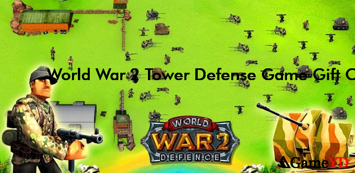 World War 2 Tower Defense Game Redeem Codes 2025 (By Gamtertainment)